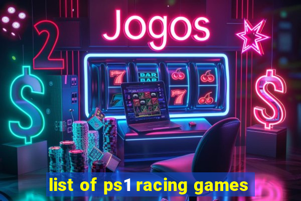 list of ps1 racing games